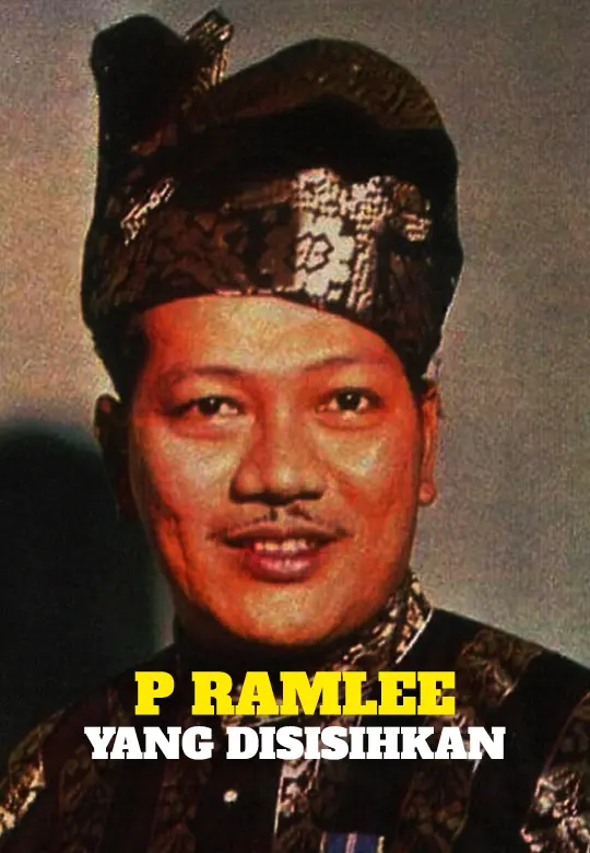 Lagenda Seniman Agung P Ramlee Yang Disisihkan